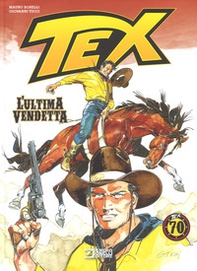 Tex. L'ultima vendetta - Librerie.coop