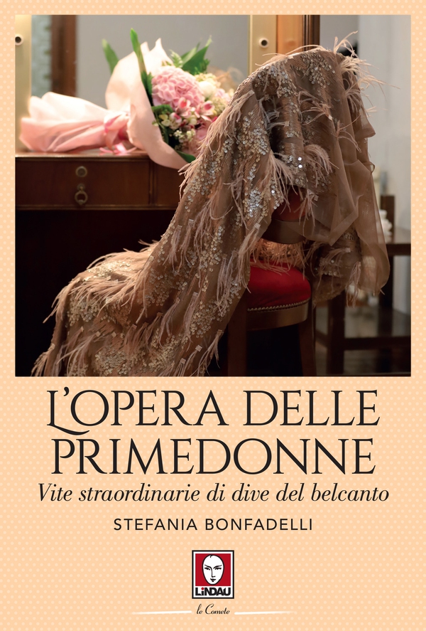 L'opera delle primedonne - Librerie.coop L'opera delle primedonne - Librerie.coop