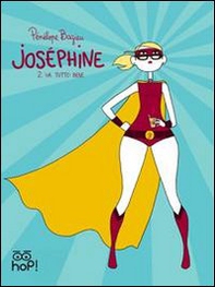 Va tutto bene. Joséphine - Vol. 2 - Librerie.coop
