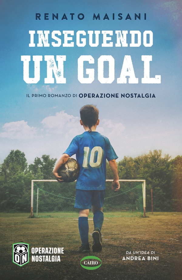 Inseguendo un goal - Librerie.coop Inseguendo un goal - Librerie.coop