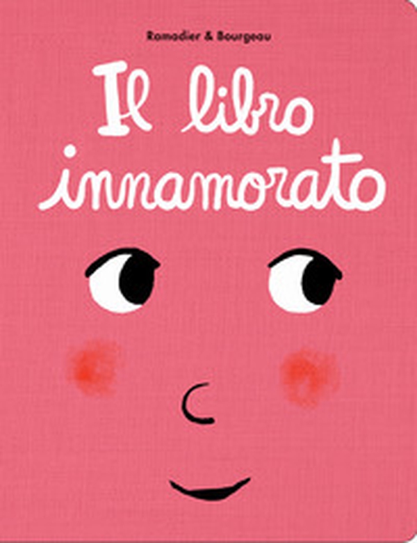 Il libro innamorato - Librerie.coop Il libro innamorato - Librerie.coop