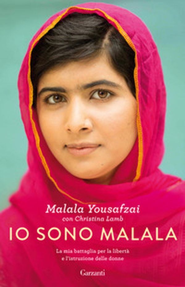 Io sono Malala. La mia battaglia per la libertà e l'istruzione delle donne - Librerie.coop Io sono Malala. La mia battaglia per la libertà e l'istruzione delle donne - Librerie.coop