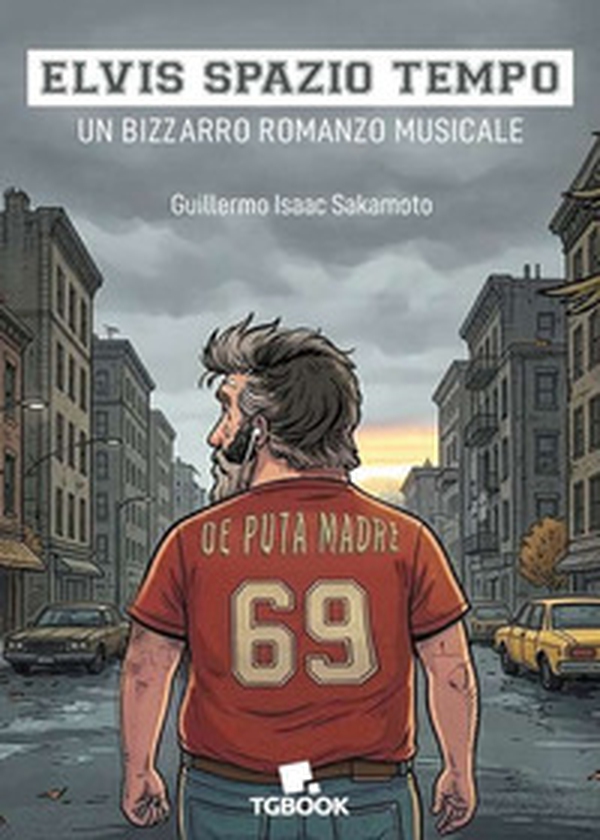 Elvis spazio tempo. Un bizzarro romanzo musicale - Librerie.coop