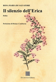 Il silenzio dell'erica - Librerie.coop