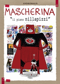 Mascherina. Il piano Nillapizzi - Librerie.coop Mascherina. Il piano Nillapizzi - Librerie.coop