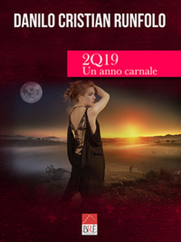 2Q19. Un anno carnale - Librerie.coop 2Q19. Un anno carnale - Librerie.coop