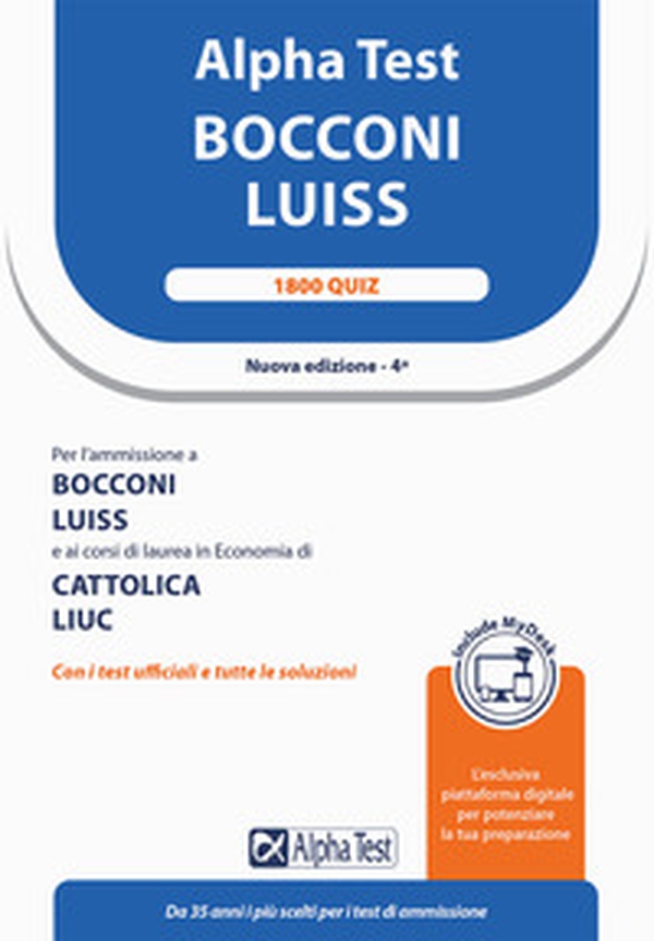 Alpha Test Bocconi Luiss. 1900 quiz - Librerie.coop Alpha Test Bocconi Luiss. 1900 quiz - Librerie.coop