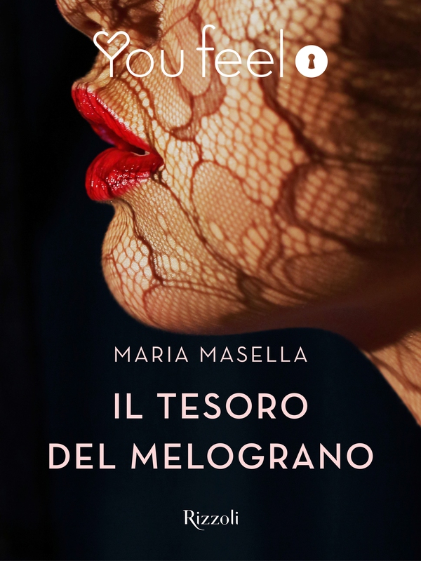 Il tesoro del melograno (Youfeel) - Librerie.coop Il tesoro del melograno (Youfeel) - Librerie.coop