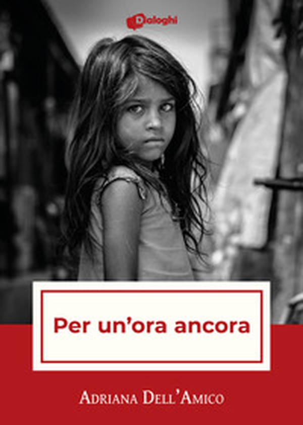 Per un'ora ancora - Librerie.coop Per un'ora ancora - Librerie.coop