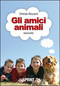 Gli amici animali - Librerie.coop Gli amici animali - Librerie.coop