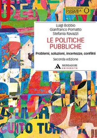 Le politiche pubbliche. Problemi, soluzioni, incertezze, conflitti - Librerie.coop Le politiche pubbliche. Problemi, soluzioni, incertezze, conflitti - Librerie.coop