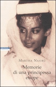 Memorie di una principessa etiope - Librerie.coop