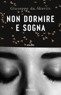 Non dormire e sogna - Librerie.coop