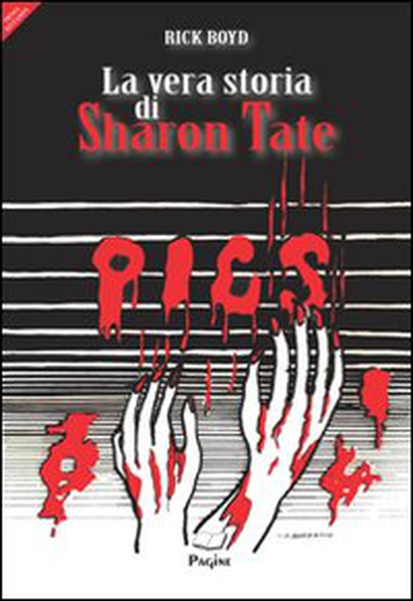 La vera storia di Sharon Tate - Librerie.coop La vera storia di Sharon Tate - Librerie.coop