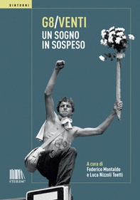 G8/venti. Un sogno in sospeso - Librerie.coop