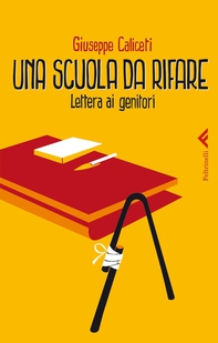Una scuola da rifare - Librerie.coop Una scuola da rifare - Librerie.coop
