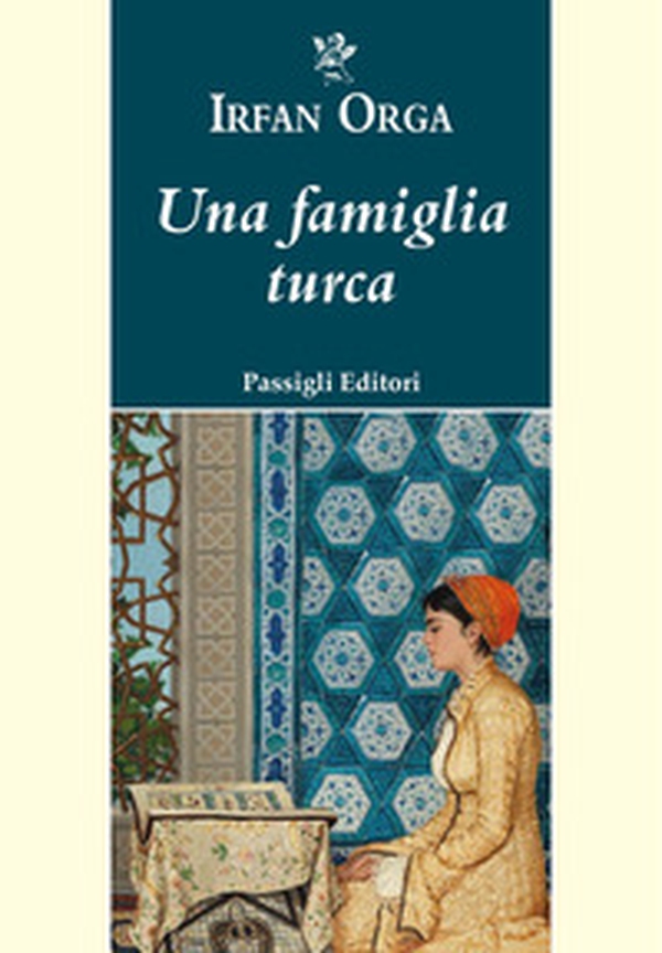 Una famiglia turca - Librerie.coop Una famiglia turca - Librerie.coop