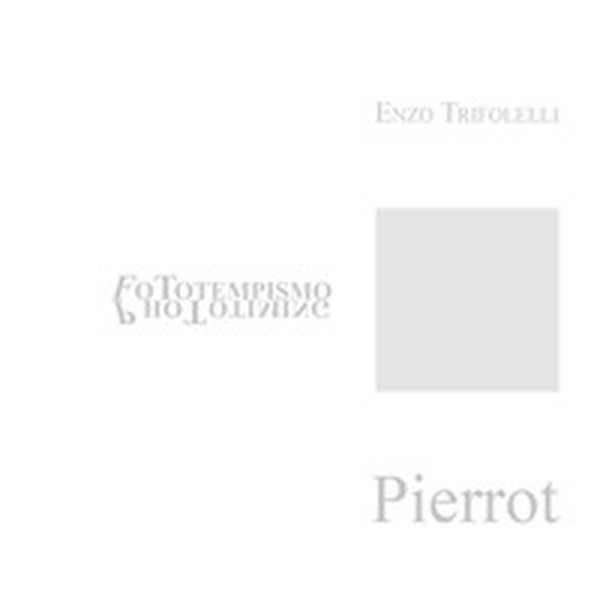 Pierrot e la nostra società - Librerie.coop Pierrot e la nostra società - Librerie.coop