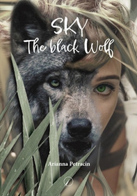 Sky. The black wolf - Librerie.coop