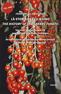 La storia del ciliegino-The history of the cherry tomato - Librerie.coop
