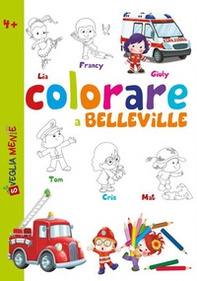 Colorare a Belleville - Librerie.coop Colorare a Belleville - Librerie.coop