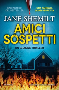 Amici sospetti - Librerie.coop Amici sospetti - Librerie.coop
