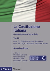 La Costituzione italiana. Commento articolo per articolo - Vol. 2 - Librerie.coop