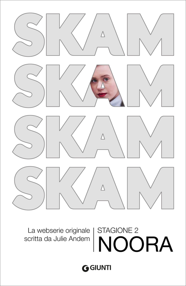 SKAM. Stagione 2: Noora - Librerie.coop SKAM. Stagione 2: Noora - Librerie.coop
