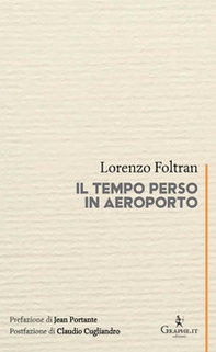 Il tempo perso in aeroporto - Librerie.coop