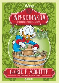 Glorie e sconfitte. I capolavori di Carl Barks. Paperdinastia. Le più belle storie di sempre - Librerie.coop Glorie e sconfitte. I capolavori di Carl Barks. Paperdinastia. Le più belle storie di sempre - Librerie.coop