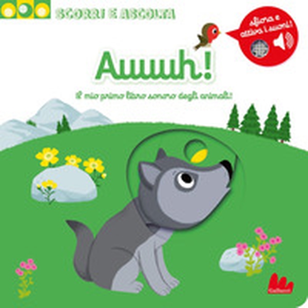 Auuuh! Il mio primo libro sonoro degli animali - Librerie.coop Auuuh! Il mio primo libro sonoro degli animali - Librerie.coop