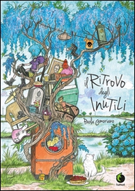 Il ritrovo degli inutili - Librerie.coop