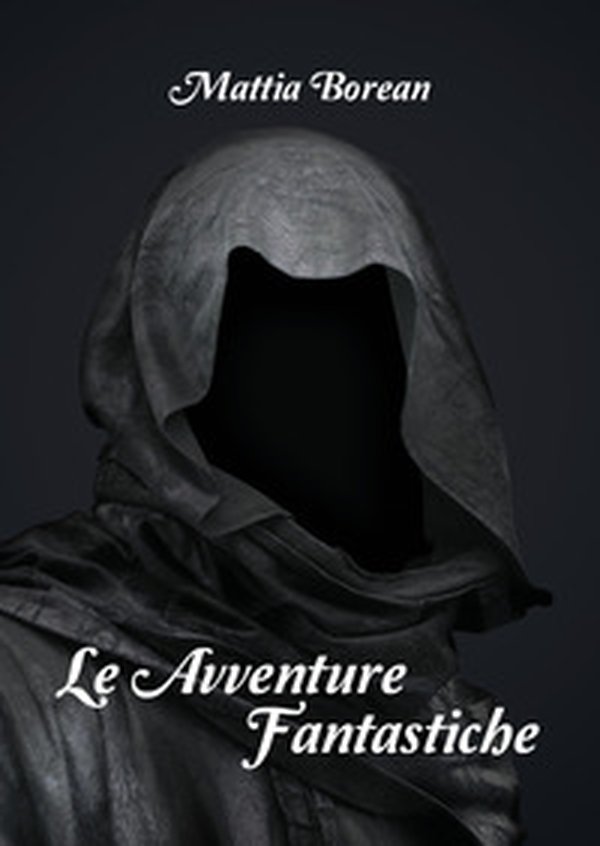 Le avventure fantastiche - Librerie.coop Le avventure fantastiche - Librerie.coop