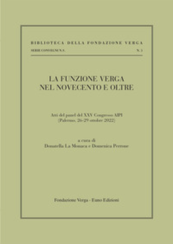 La funzione Verga nel Novecento e oltre - Librerie.coop La funzione Verga nel Novecento e oltre - Librerie.coop