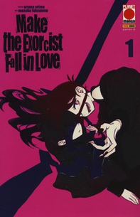 Make the exorcist fall in love. Ediz. variant - Vol. 1 - Librerie.coop