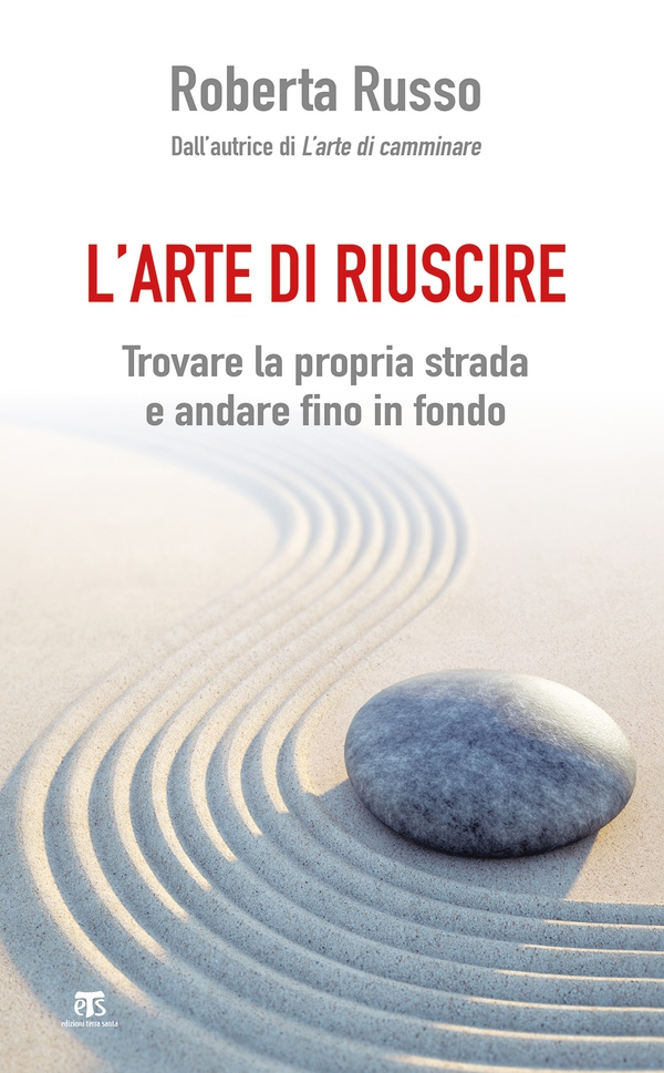 L'arte di riuscire - Librerie.coop L'arte di riuscire - Librerie.coop