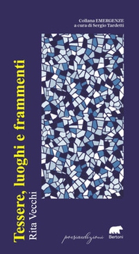Tessere, luoghi e frammenti - Librerie.coop