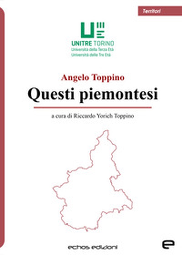 Questi piemontesi - Librerie.coop Questi piemontesi - Librerie.coop