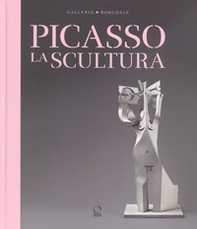Picasso. La scultura. Catalogo della mostra (Roma, 24 ottobre 2018-3 febbraio 2019) - Librerie.coop Picasso. La scultura. Catalogo della mostra (Roma, 24 ottobre 2018-3 febbraio 2019) - Librerie.coop