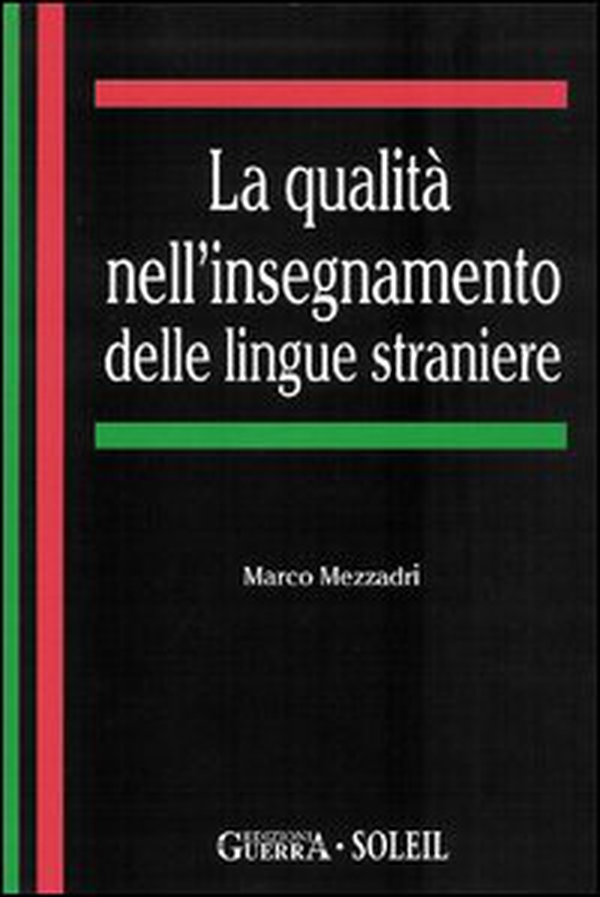 La qualità nell'insegnamento delle lingue straniere - Librerie.coop La qualità nell'insegnamento delle lingue straniere - Librerie.coop