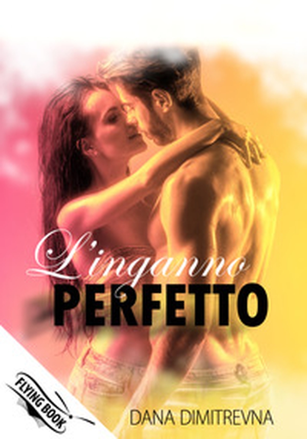 L'inganno perfetto - Librerie.coop L'inganno perfetto - Librerie.coop