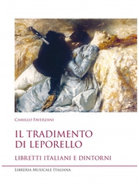 Il tradimento di Leporello. Libretti italiani e dintorni - Librerie.coop Il tradimento di Leporello. Libretti italiani e dintorni - Librerie.coop