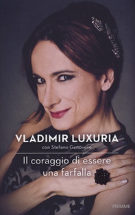 Il coraggio di essere una farfalla - Librerie.coop