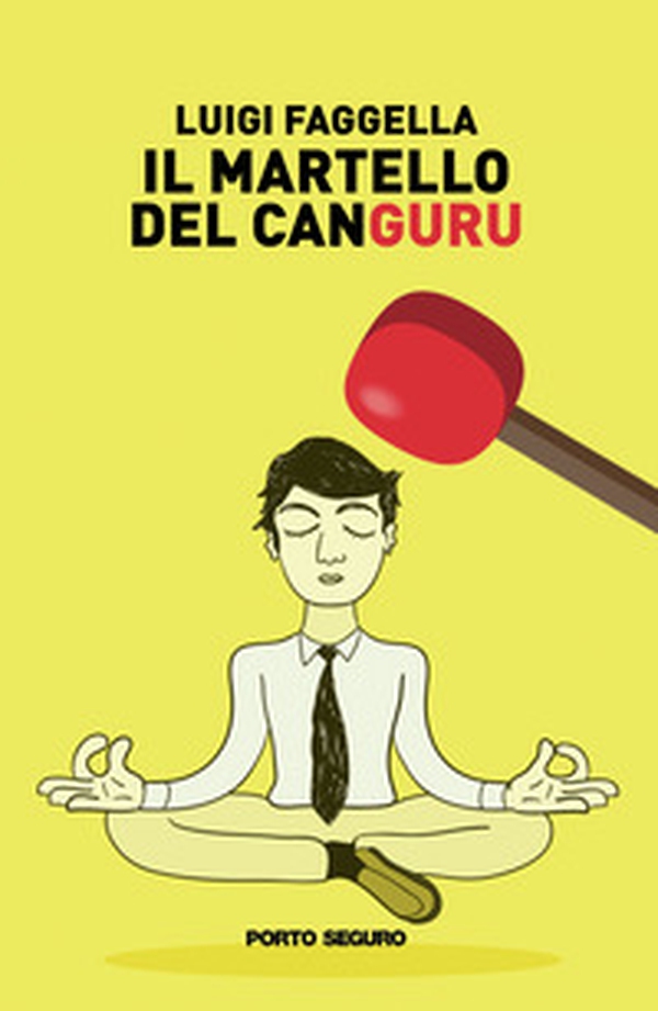 Il martello del canguru - Librerie.coop Il martello del canguru - Librerie.coop