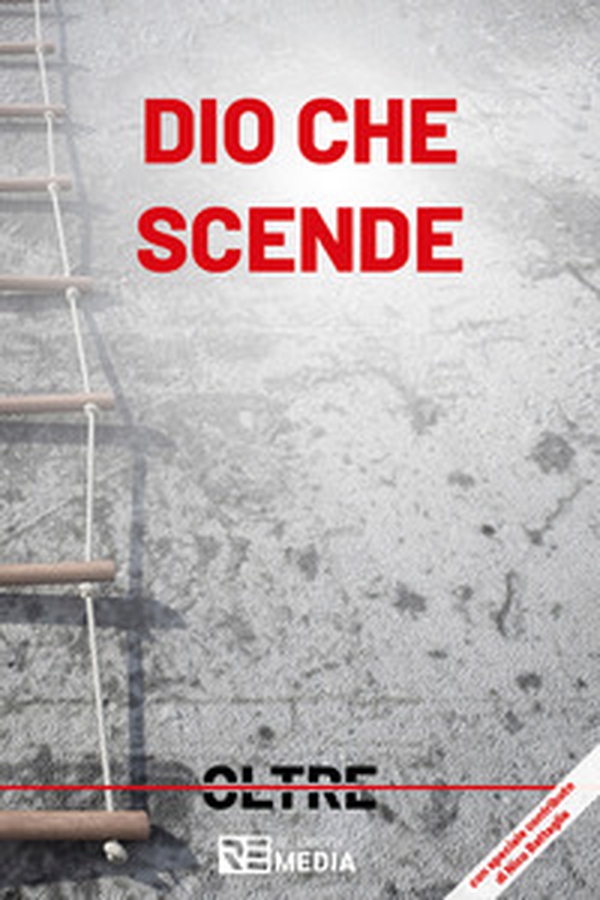 Dio che scende - Librerie.coop Dio che scende - Librerie.coop