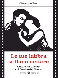 Le tue labbra stillano nettare - Librerie.coop Le tue labbra stillano nettare - Librerie.coop