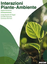 Interazioni piante-ambiente. Aggiornamento - Librerie.coop