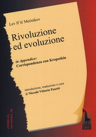 Rivoluzione ed evoluzione. Testo russo a fronte - Librerie.coop Rivoluzione ed evoluzione. Testo russo a fronte - Librerie.coop
