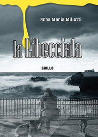 La libecciata - Librerie.coop La libecciata - Librerie.coop