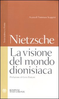 La visione del mondo dionisiaca - Librerie.coop